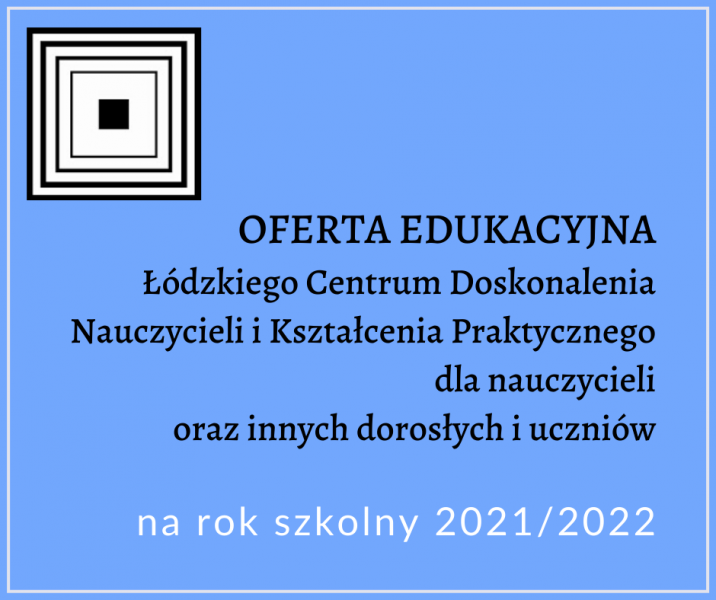 Oferta edukacyjna 2021/2022